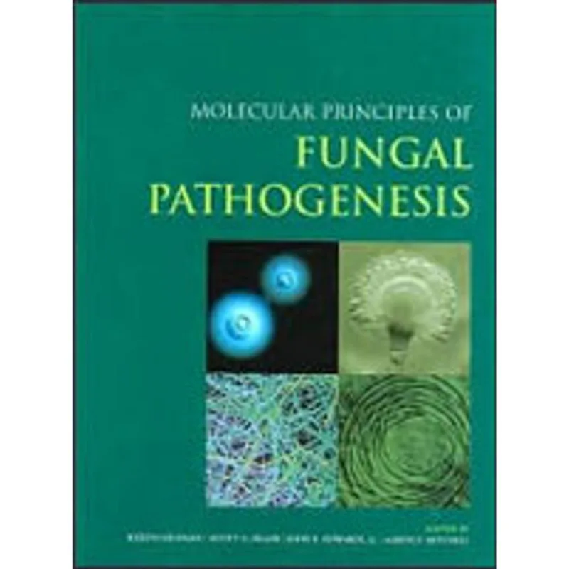 MOLECULAR PRINCIPLES OF FUNGAL PATHOGENESIS