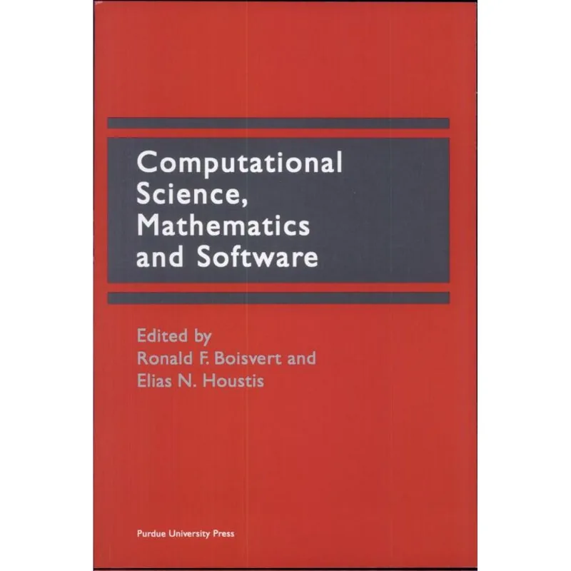 COMPUTATIONAL SCIENCE MATHEMATICS AND SOFTWARE