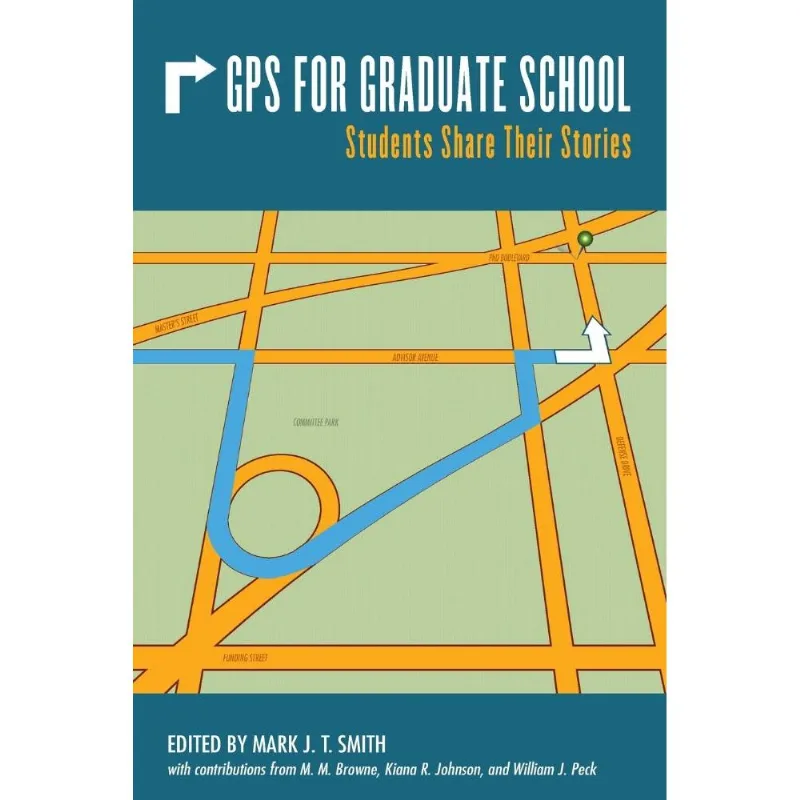 GPS for Graduate School