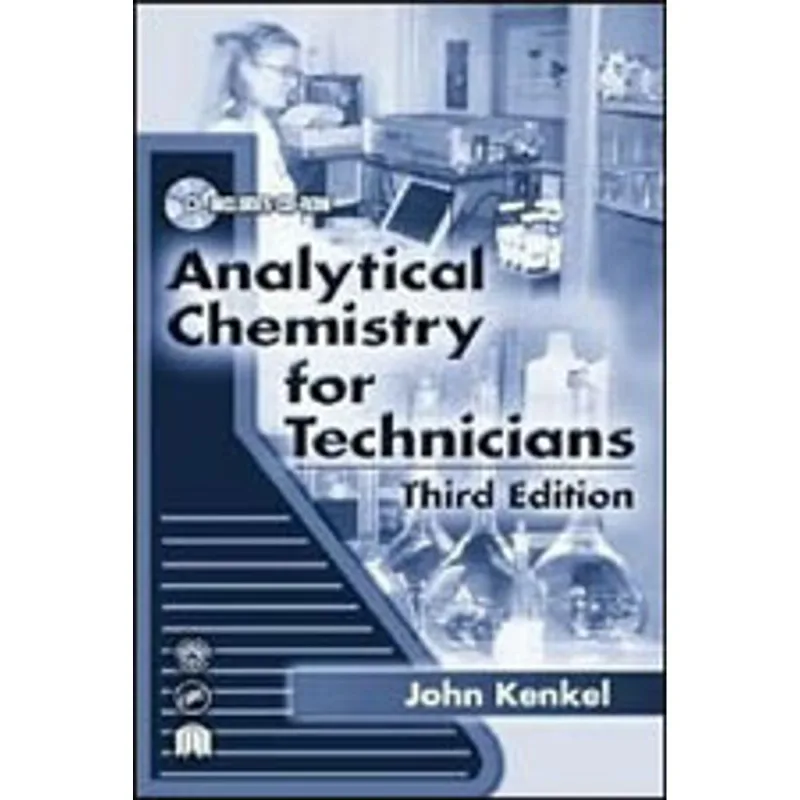 ANALYTICAL CHEMISTRY FOR TECHNICIANS