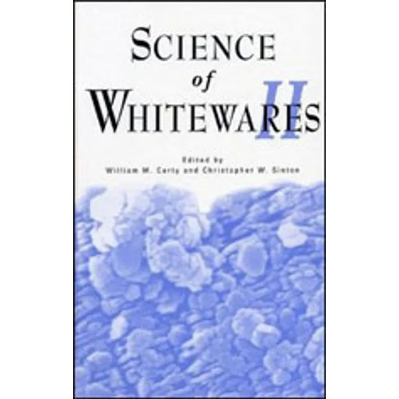 SCIENCE OF WHITEWARES II