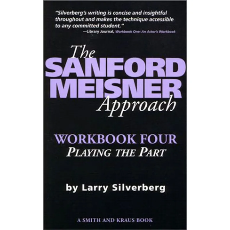 SANFORD MEISNER APPROACH, THE