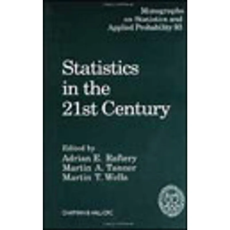 STATISTICS IN THE 21ST CENTURY