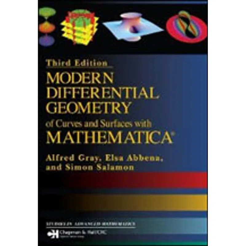 MODERN DIFFERENTIAL GEOMETRY OF CURVES AND SURFACES WITH MATHEMATICA