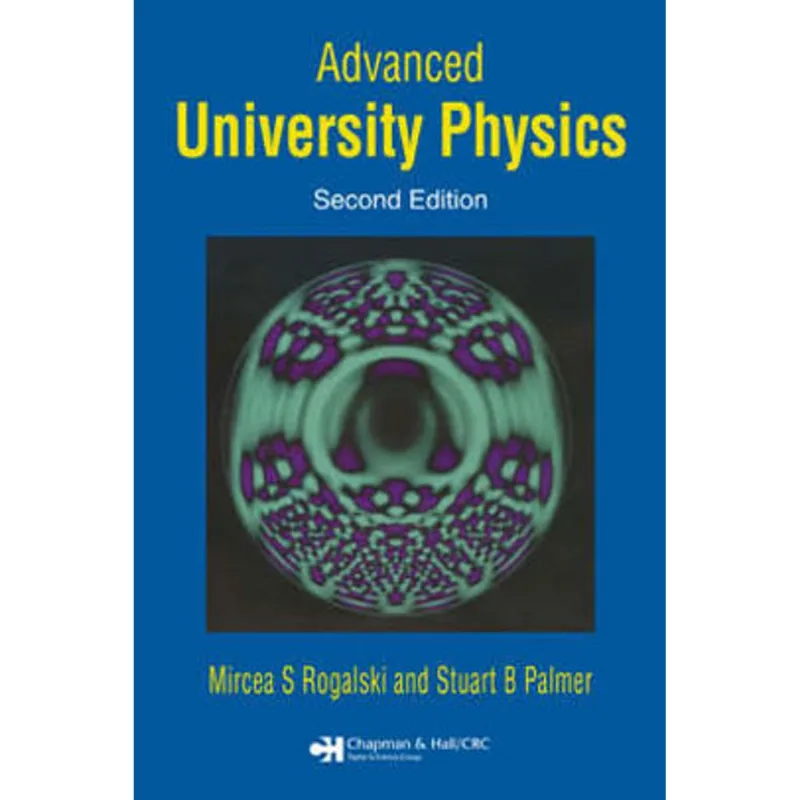 ADVANCED UNIVERSITY PHYSICS