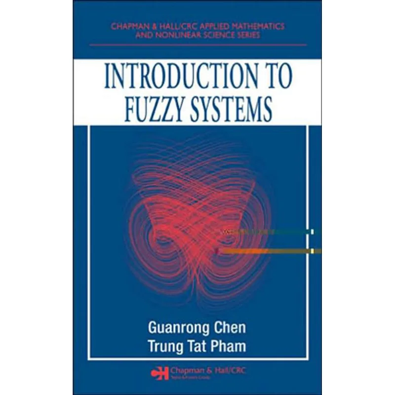 INTRODUCTION TO FUZZY SYSTEMS