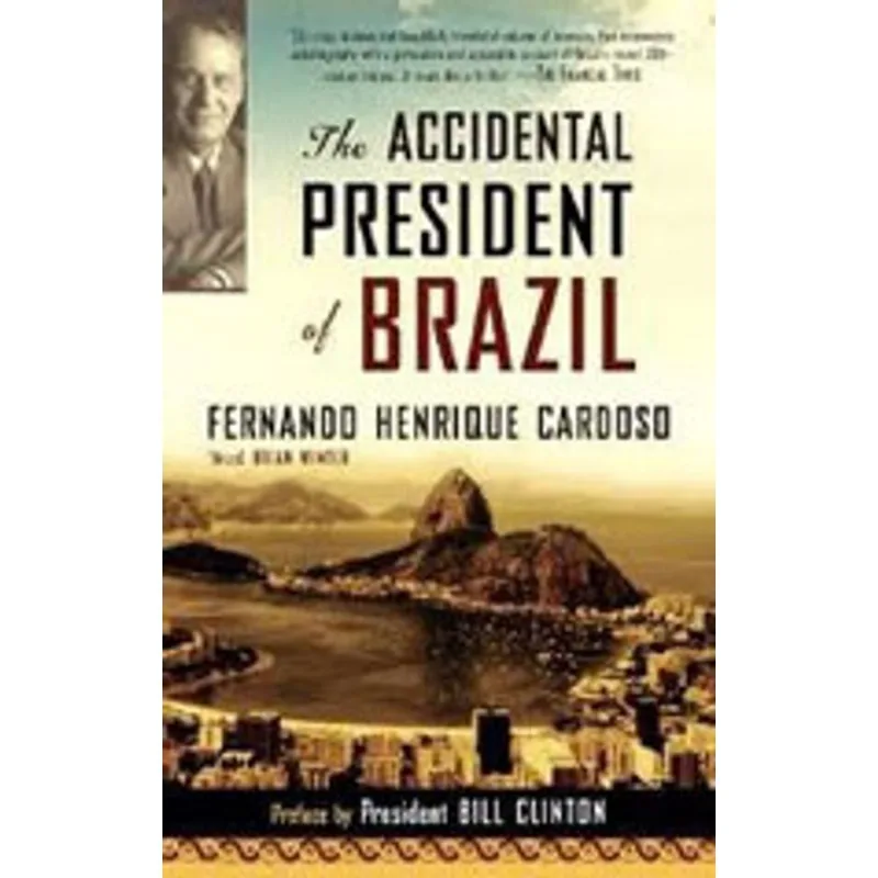 ACCIDENTAL PRESIDENT OF BRAZIL, THE