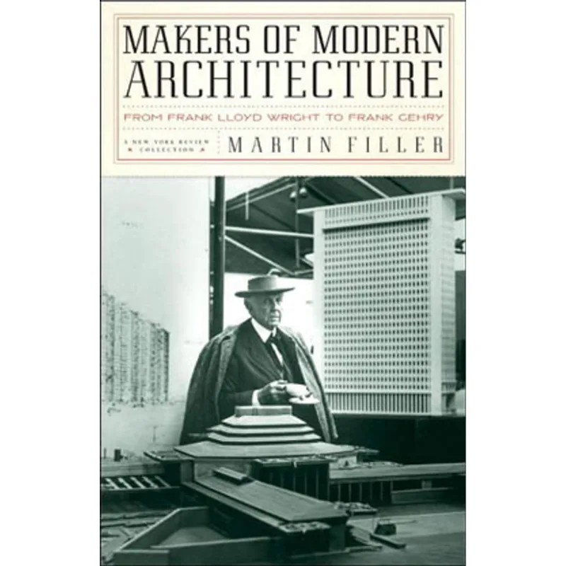 MAKERS OF MODERN ARCHITECTURE
