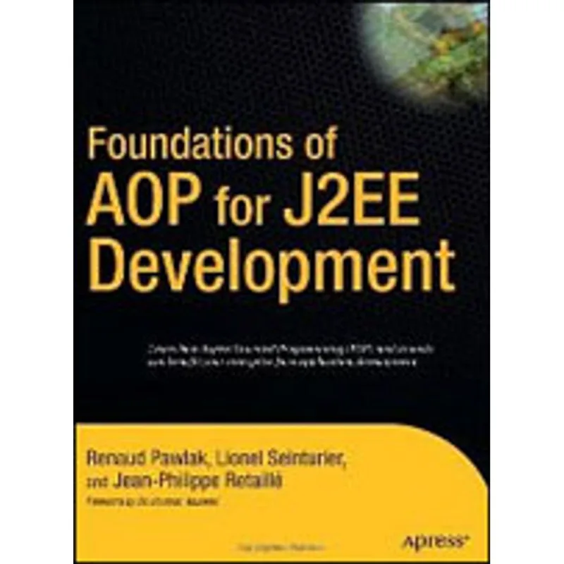 FOUNDATIONS OF AOP FOR J2EED DEVELOPMENT