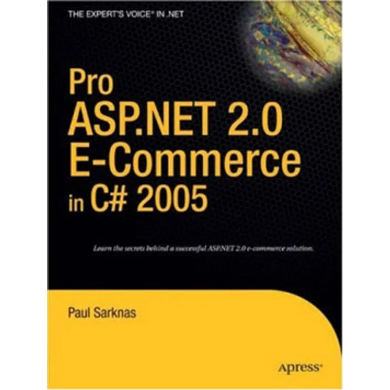 PRO ASP.NET 2.0 E-COMMERCE IN C# 2005