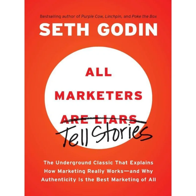 ALL MARKETERS ARE LIARS