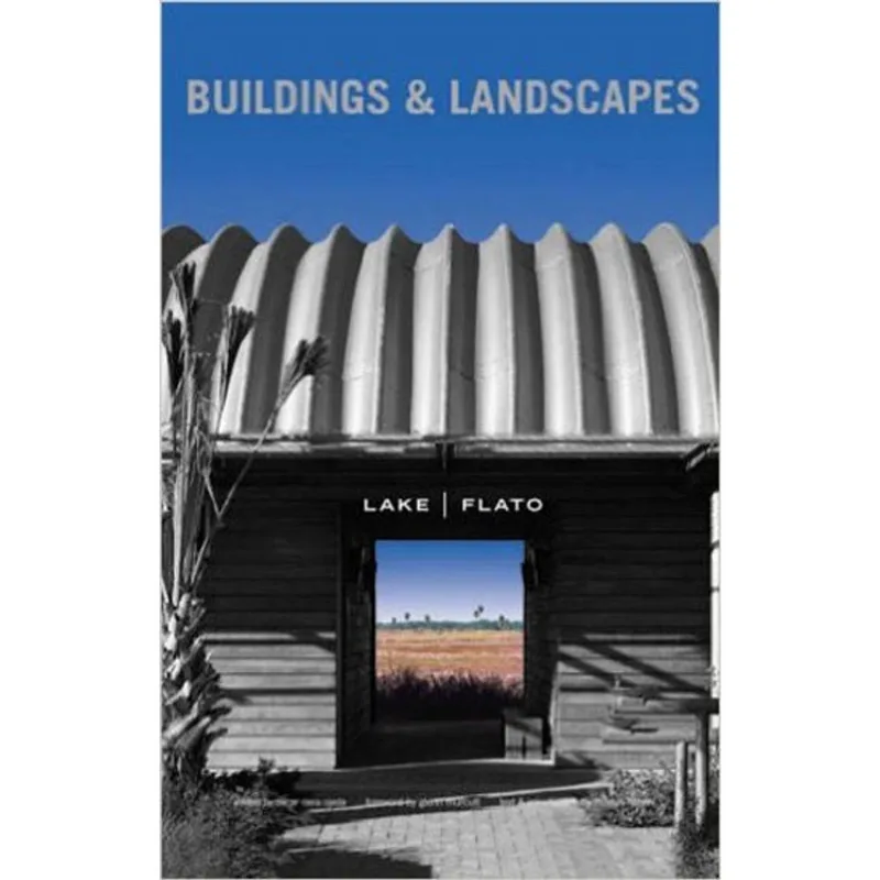 BUILDINGS AND LANDSCAPES