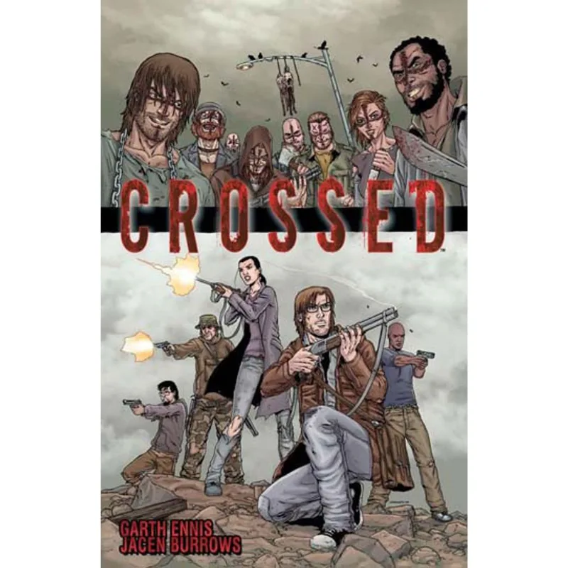 CROSSED - VOL. 1