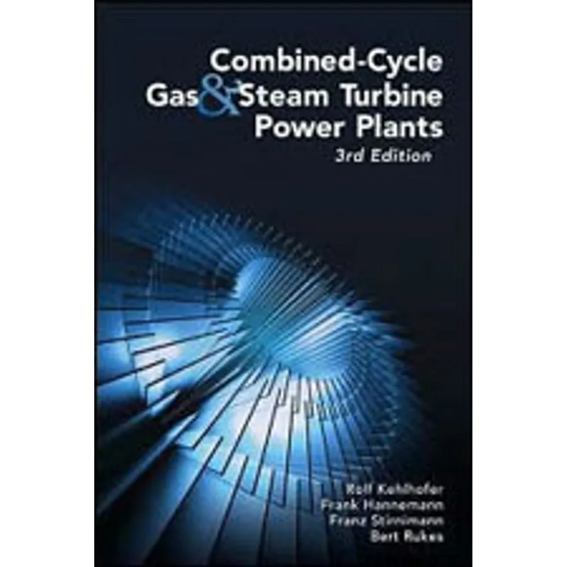 COMBINES-CYCLE GAS AND STEAM TURBINE POWER PLANTS