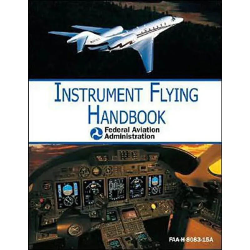 INSTRUMENT FLYING HANDBOOK