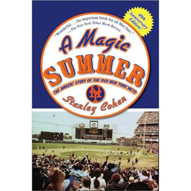 MAGIC SUMMER, A - THE AMAZIN' STORY OF THE 1969 NEW YORK METS