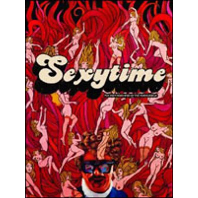 SEXYTIME - THE POST-PORN RISE OF THE PORNOISSEUR