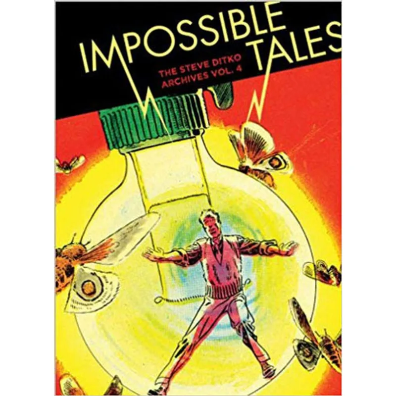 IMPOSSIBLE TALES - THE STEVE DITKO ARCHIVES VOL.4