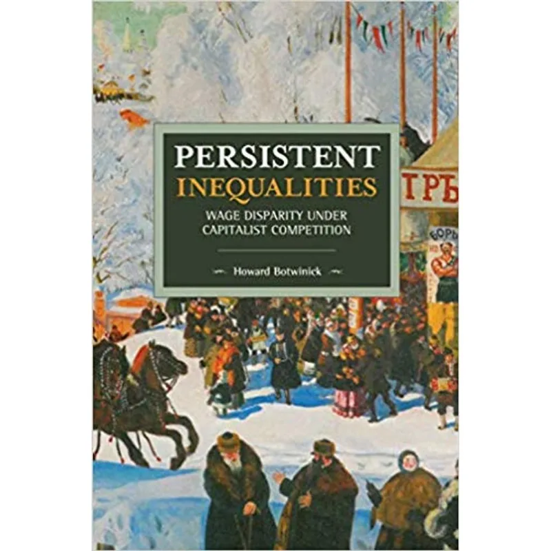 PERSISTENT INEQUALITIES