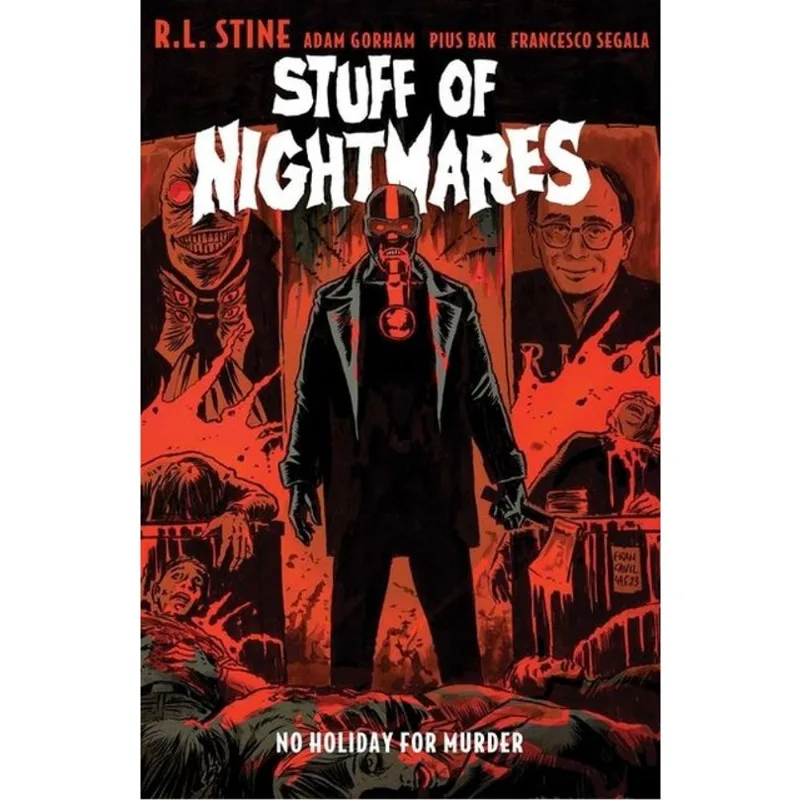 STUFF OF NIGHTMARES - NO HOLIDAY FOR MURDER