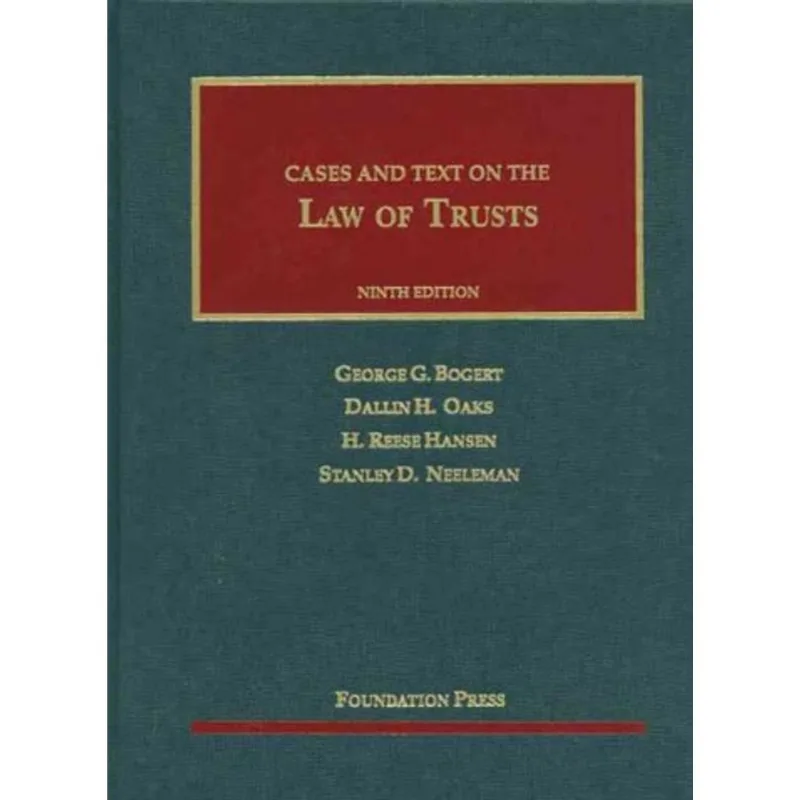 CASES AND TEXT ON THE LAW OF TRUSTS