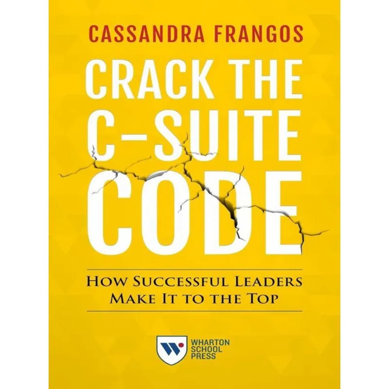 CRACK THE C-SUITE CODE