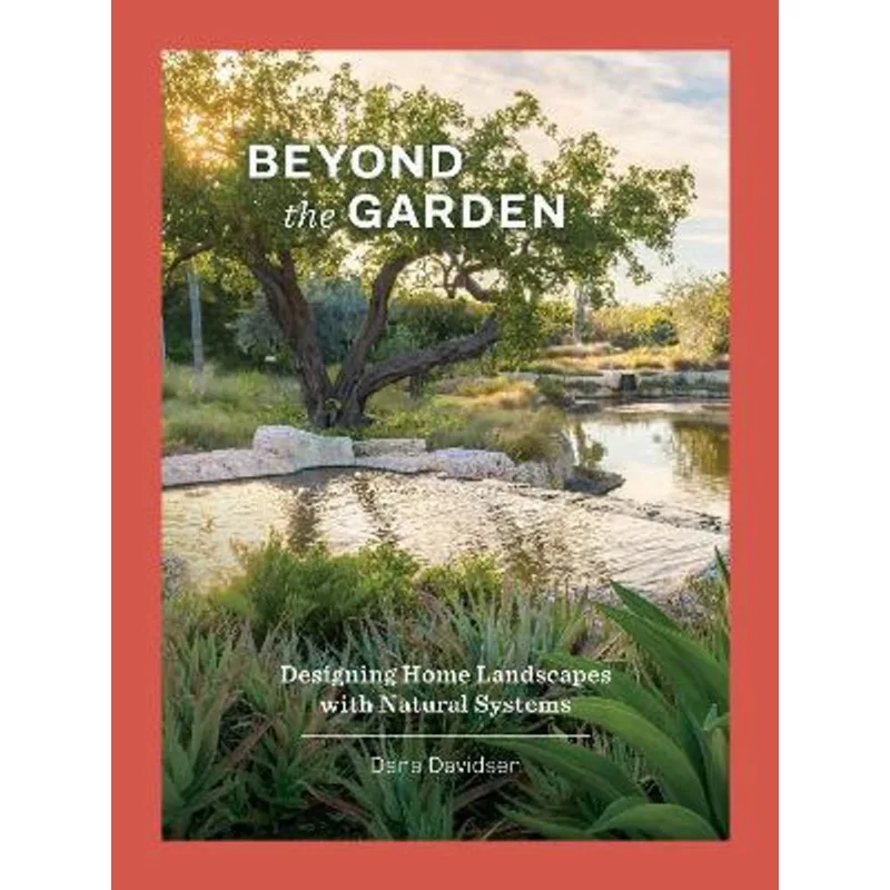 BEYOND THE GARDEN