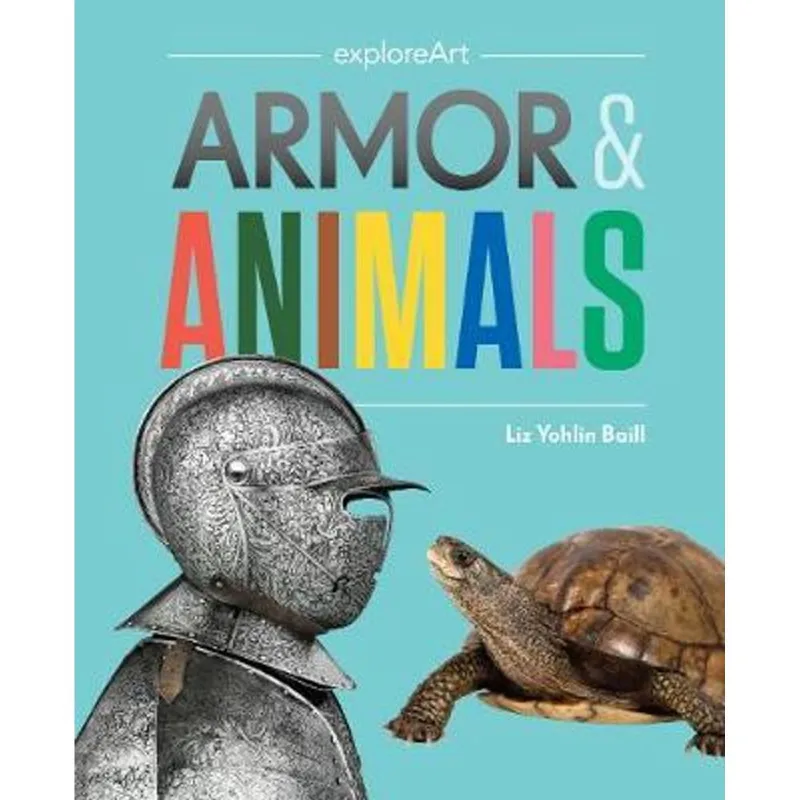 ARMOR & ANIMALS