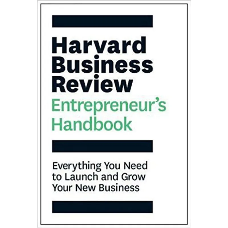 HARVARD BUSINESS REVIEW ENTREPRENEUR'S HANDBOOK, THE