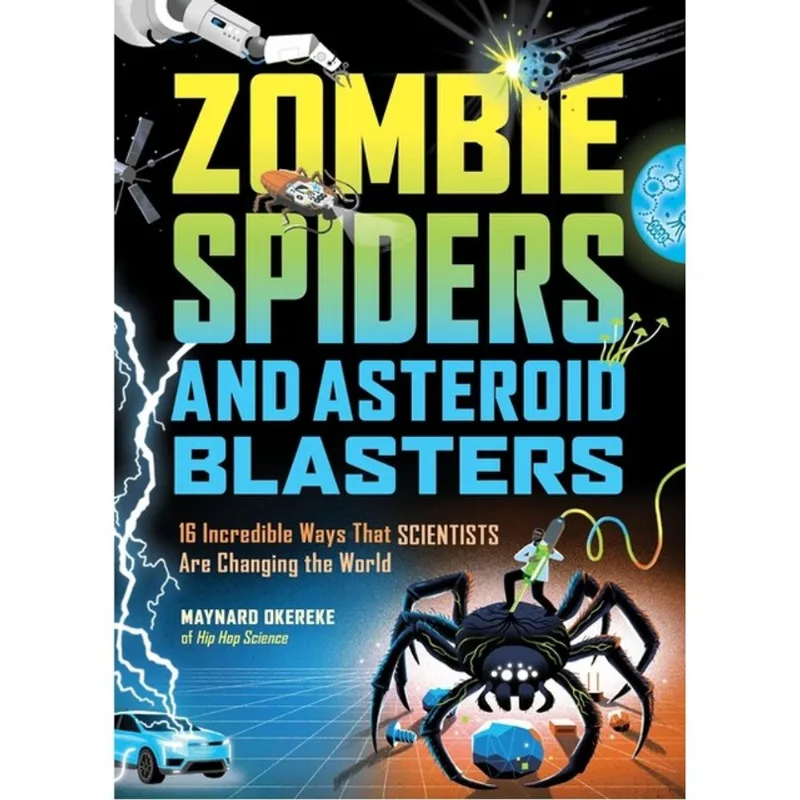 ZOMBIE SPIDERS AND ASTEROID BLASTERS