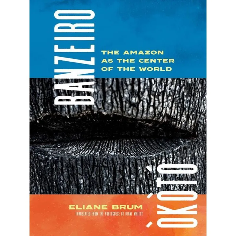 BANZEIRO ÒKÒTÓ - THE AMAZON AS THE CENTER OF THE WORLD