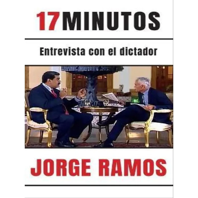 17 MINUTOS - ENTREVISTA CON EL DICTADOR