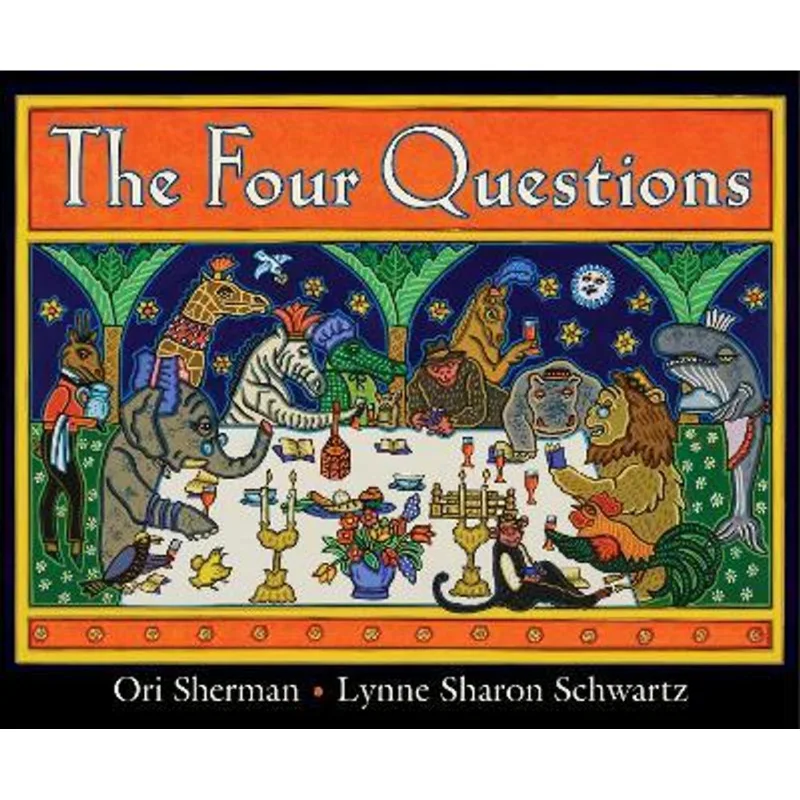 THE FOUR QUESTIONS