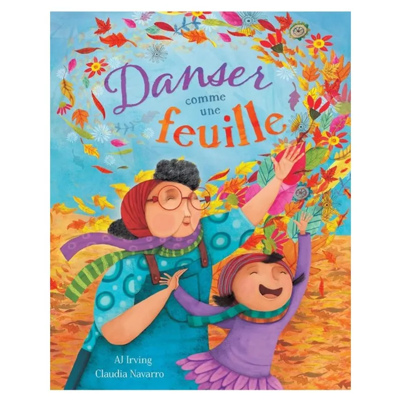 DANSER COMME UNE FEUILLE
