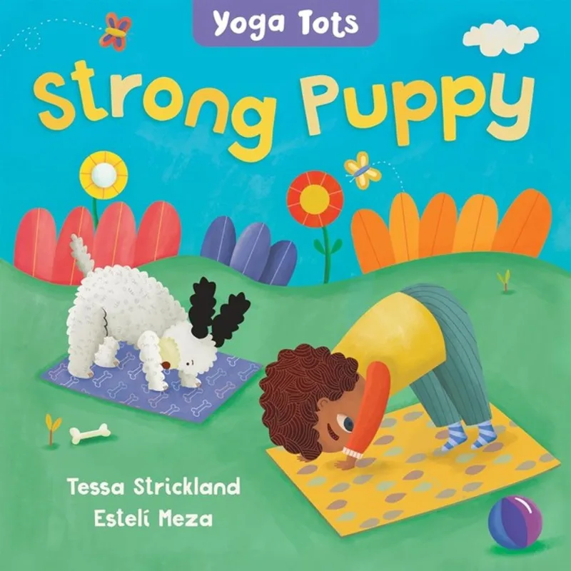 YOGA TOTS - STRONG PUPPY