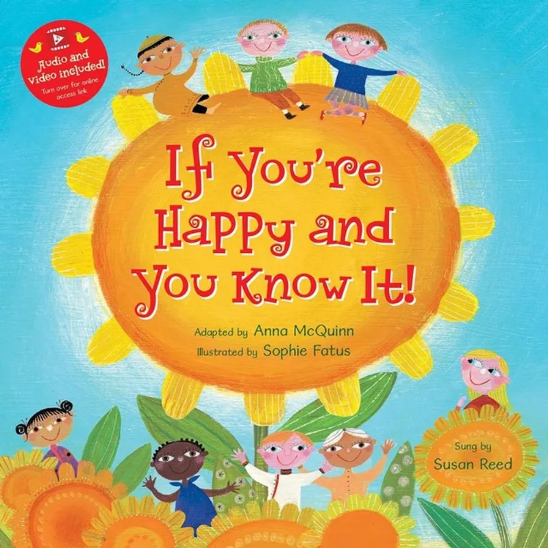 IF YOU'RE HAPPY AND YOU KNOW IT!
