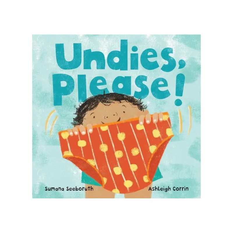 UNDIES, PLEASE!