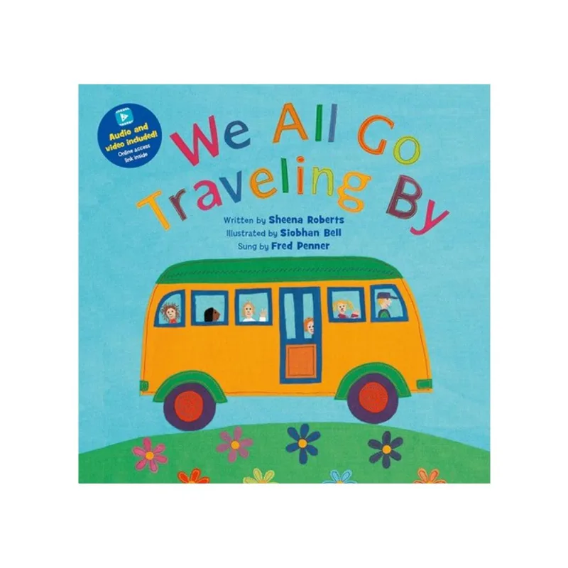WE ALL GO TRAVELING BY
