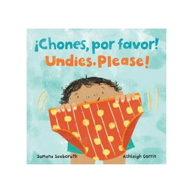¡CHONES, POR FAVOR! / UNDIES, PLEASE!