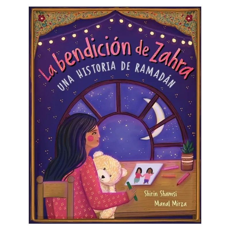 LA BENDICIÓN DE ZAHRA - UN RELATO DE RAMADAN