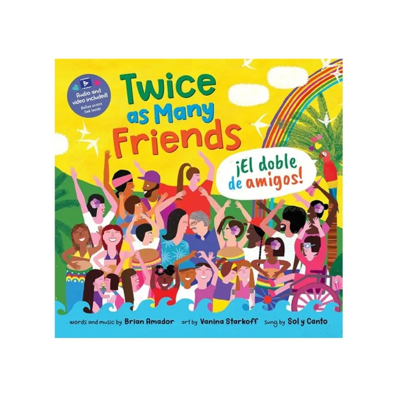 TWICE AS MANY FRIENDS / EL DOBLE DE AMIGOS