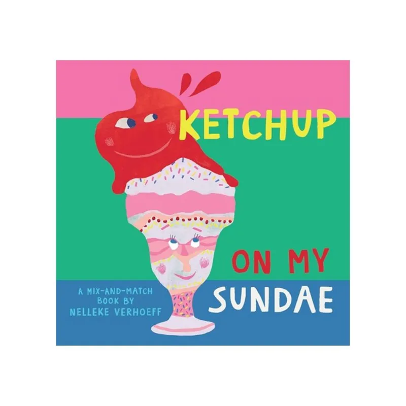 KETCHUP ON MY SUNDAE