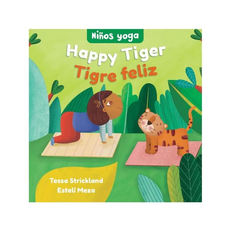 YOGA TOTS - HAPPY TIGER / NIÑOS YOGA - TIGRE FELIZ