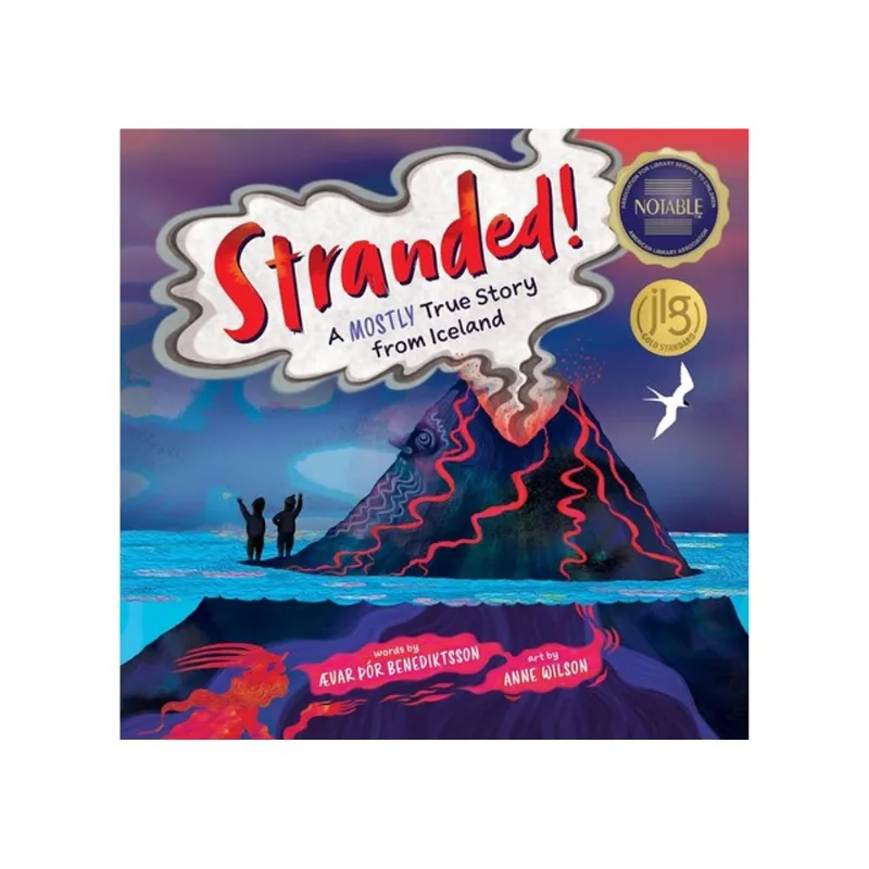 STRANDED! A MOSTLY TRUE STORY FROM ICELAND