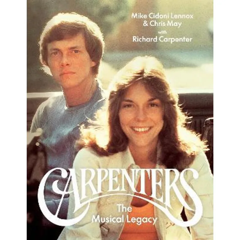 CARPENTERS - THE MUSICAL LEGACY