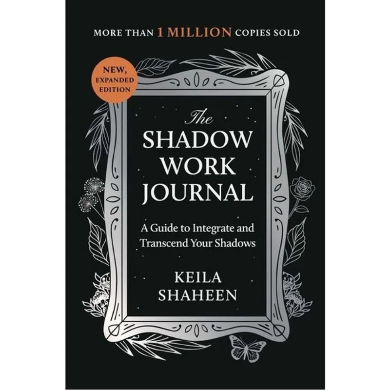 THE SHADOW WORK JOURNAL