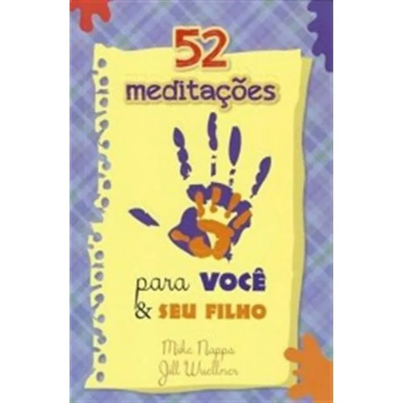 Livro 52 Meditações Para Você E Seu Filho Pao Diario (MP)