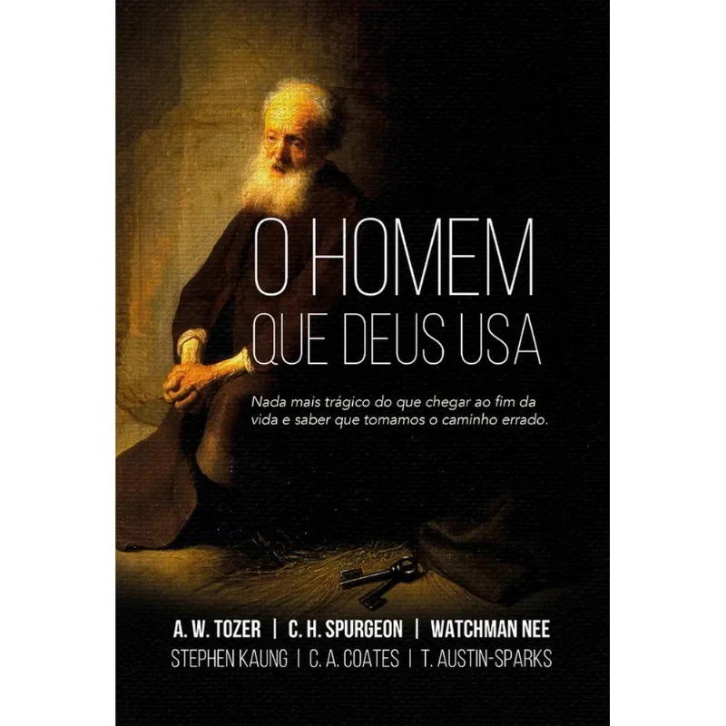 O Homem Que Deus Usa