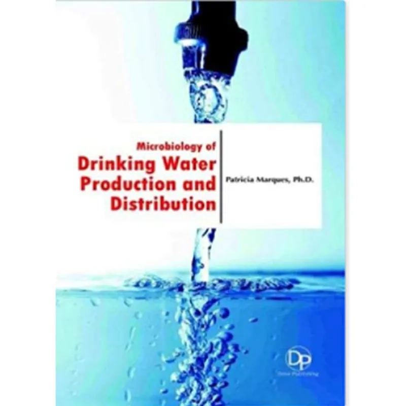 MICROBIOLOGY OF DRINKING WATER PRODUCTION AND DISTRIBUTION