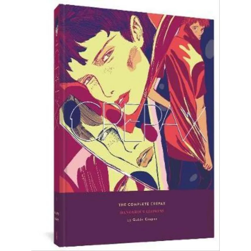 THE COMPLETE CREPAX - VOL. 6